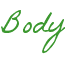 Body