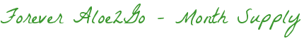 Forever Aloe2Go - Month Supply